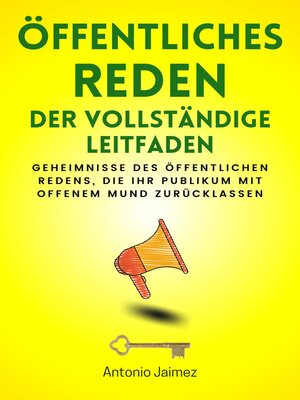 cover image of Öffentliches Reden, der vollständige Leitfaden